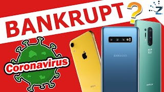 Will COVID-19 BANKRUPT smartphone companies like Huawei, Apple etc?