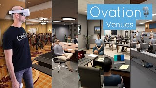 Tour Ovation's Venues