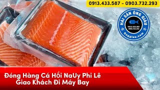 Cá Hồi Phi Lê Tươi Từ Nguyên Con Nhập Khẩu NaUy Đóng Hàng Giao Khách | Hải Sản Ông Giàu