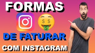 Formas de Ganhar Dinheiro com Instagram