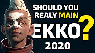 SHOULD YOU REALLY MAIN EKKO in 2020 ? DONT PLAY EKKO BEFORE WATCHING THIS...Champion Review