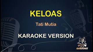 KELOAS KARAOKE || Tita Mutia ( Karaoke ) Dangdut || Koplo HD Audio