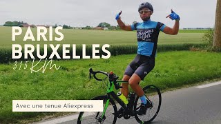 PARIS - BRUXELLES en vélo avec une tenue Aliexpress ! (315km de kiff)