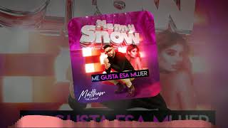 Manny Snow - Me Gusta Esa Mujer (Audio Oficial)