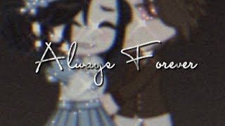 Always Forever | Meme | Ft. Muzan & Rei Kibutsuji |