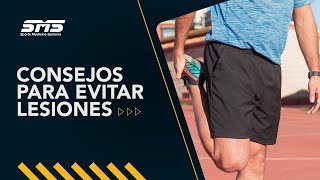 Consejos para evitar lesiones | Sports Medicine Systems