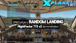 X-Plane 12, FlightFactor 772v2 / DINKI'ssTyle's RANDOM LANDING ILS