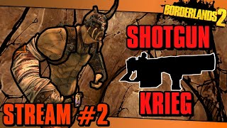 Shotgun Only Krieg Day #2 - [LIVE]