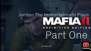 Series premiere Of Mafia 2 Definitive Edition Part 1