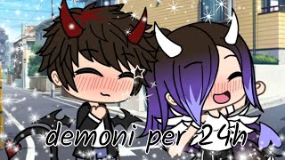 DEMONI PER 24H //gacha Life ita__Gacha Giulia life🤪