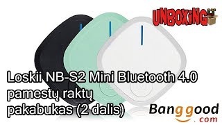 Loskii NB-S2 Mini Bluetooth 4.0  pamestų raktų pakabukas (2 dalis) / BANGGOOD.COM