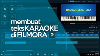 Tutorial Filmora | Membuat Video Teks Karaoke