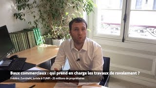 Baux commerciaux : qui prend en charge les travaux de ravalement ?