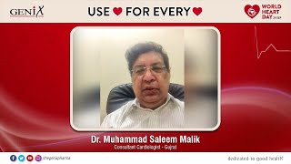 Dr. Muhammad Saleem Malik | World Heart Day 2022!