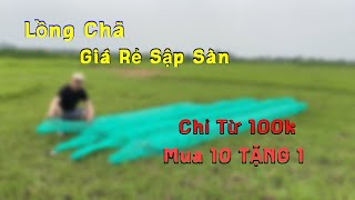 Lồng Chã 15-19-21-24-29Khung GIÁ TẠI XƯỞNG