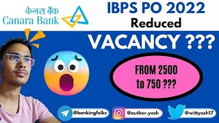 IBPS is reducing Vacancy ? #canerabank #ibpspomains2022 #bankingfolks