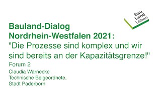 Bauland-Dialog NRW 2021: Forum 2, Vortrag Claudia Warnecke, Technische Beigeordnete Stadt Paderborn