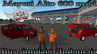 Maruti Alto 800 mod for bus simulator Indonesia || Alto mod for Bussid || Alto 2022 mod download