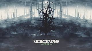 VOICIANS - Fire