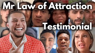 Mr Law of Attraction Testimonial Montage