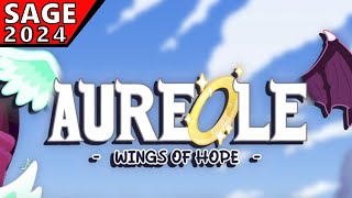 Aureole Wings of Hope Gameplay SAGE 2024