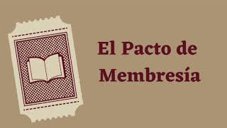 Pacto de membresía.