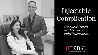 Injectable Complication | Overuse of Daxxify and Filler Reversal with Hyaluronidase