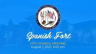 August 1, 2022 - Spanish Fort City Council Meeting