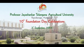 10th Foundation Day Photos ( 3rd September 2024 ) II PJTSAU II