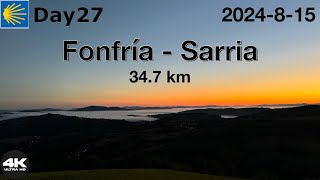 👉 Camino de Santiago 2024 | 4K |   Fonfría - Sarria  | 34.7km | day27