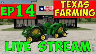 Texas Farming EP 14 | Weeknight Live Stream | Let's Play Farming Simulator 22