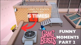 I had to knock this guy out 6 TIMES | Gang beasts funny Ko's/moments