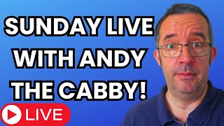 Sunday Night LIVE With Andy The Gabby Cabby