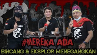 BINCANG & EKSPLOR YANG MENEGANGKAN BERSAMA YOUTUBERS TEAM ALAM KADAP