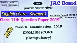 Class 11th English (Core) Question Paper 2019  ||  of JAC Board. ||