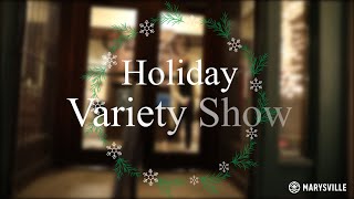 Marysville Holiday Variety Show 2021