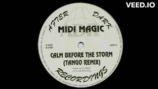 Midi Magic   -  Calm Before The Storm Tango Remix   -  1994