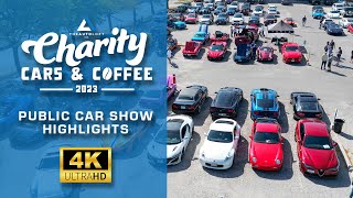 Charity Cars & Coffee Public Car Show Highlights 2023 | 4k UHD |  TheAutoLoft