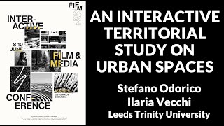 IFM2022: An Interactive Territorial Study on Urban Spaces by Stefano Odorico and Ilaria Vecchi