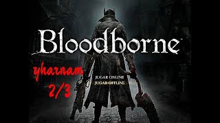 Guia zonas bloodborne 2