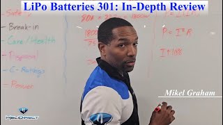 "C-Rating means what!!?"  LiPo Batteries 301 with Professor Mikel Graham