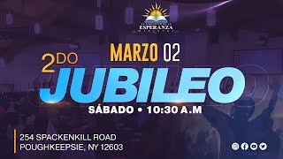 2do Jubileo 2024 • Sábado 2 de Marzo, 2024 • Poughkeepsie, NY