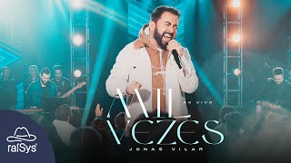 Jonas Vilar | Mil Vezes [Clipe Oficial]