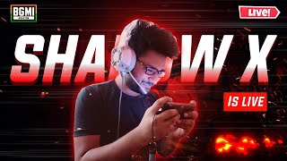 Aaj hoga chicken | Shadow x is live 🔴| SX |live stream in Android | shadow x | #shadowxislive