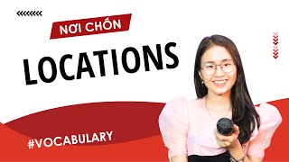 Locations in Vietnamese | Learn Southern Vietnamese With SVFF