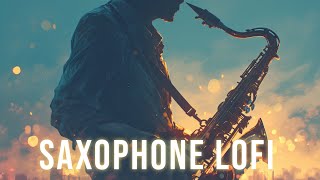 PlayList Saxophone Lofi 🎷\ Cleanse Your Soul ( Chill & Jazz )