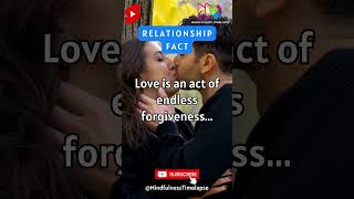 Love is an act of endless forgiveness ... #love #shorts #subscribe #mindfulness #relationshipfacts