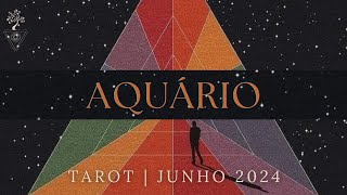 AQUÁRIO | Encerrar um ciclo representa o nascer de um novo dia para você | JUNHO 2024