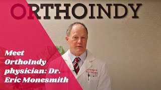 Meet OrthoIndy Physician: Dr. Eric Monesmith