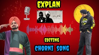 EXPLAN CHORNI Sidhu moose wala new song || explan CHORNI video || Dev Ratra || #chornivideoexplan